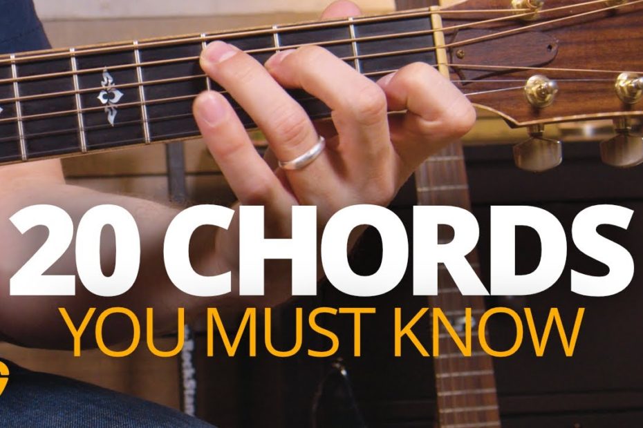 20 Chords Every REAL Guitar Player Needs To Know