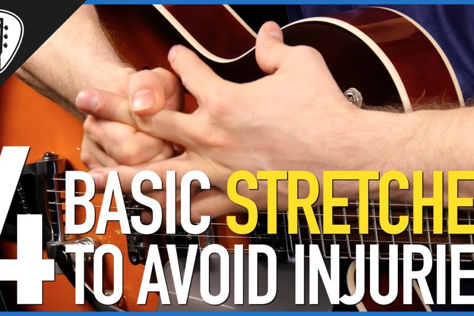 4 Basic Stretches To Avoid Injuries - Free Guitar Lessons