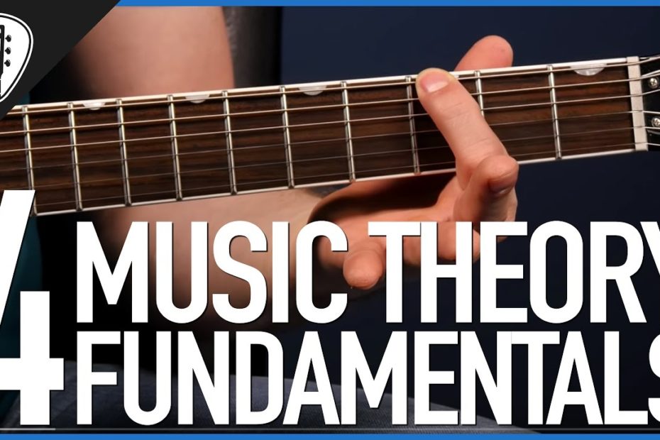 4 Music Theory Fundamentals - Guitar Lesson