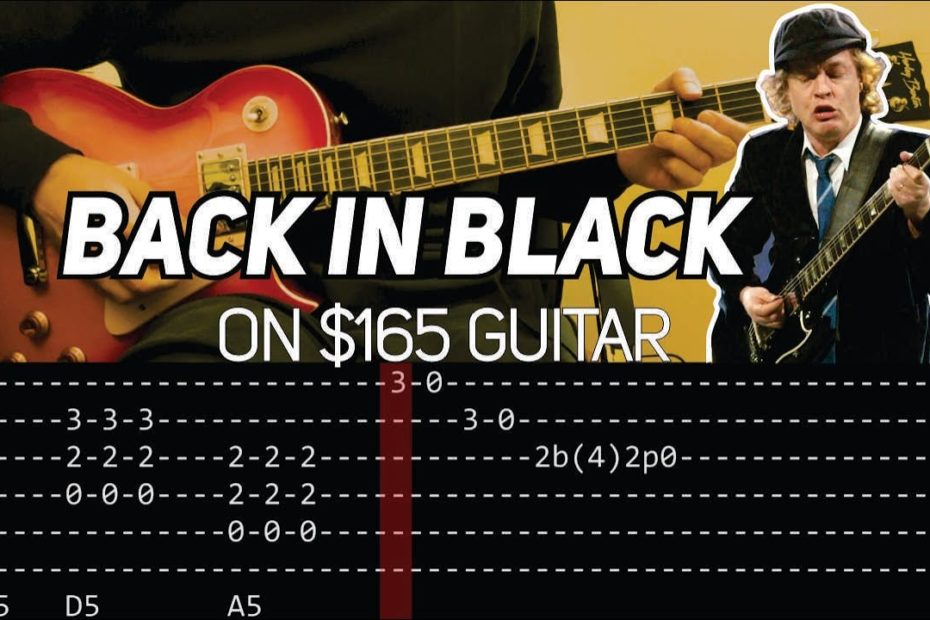 AC/DC - Back in Black lesson with TAB - $165 Guitar