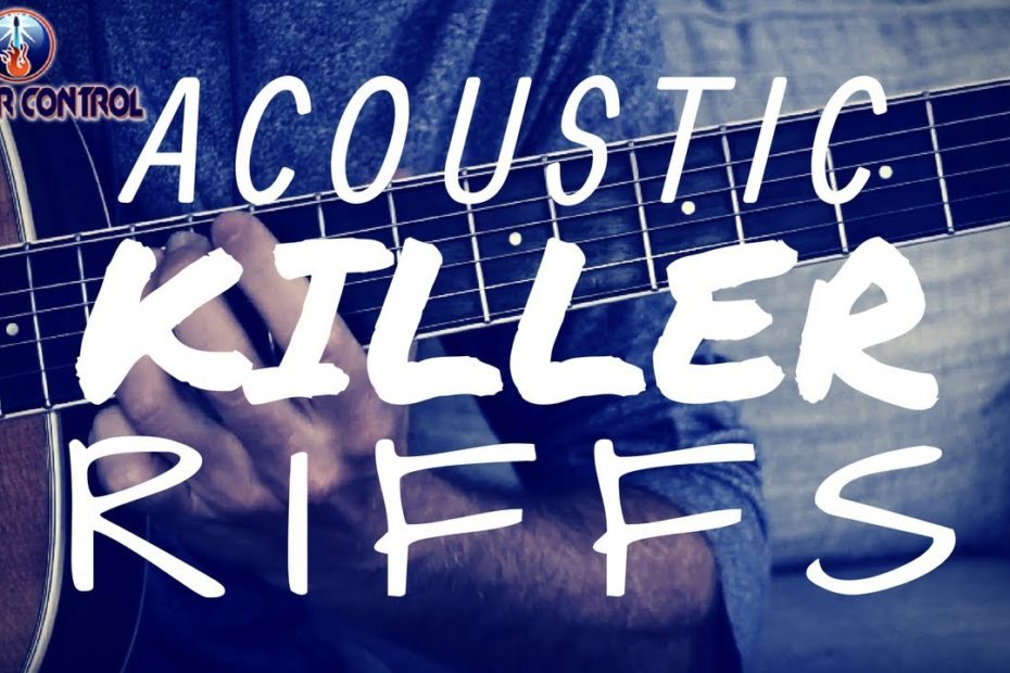 Acoustic Guitar Lesson On How to Write Killer Riffs