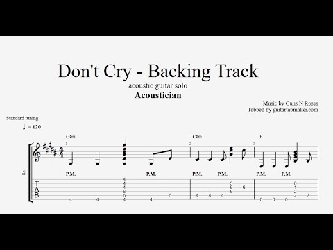 Acoustician - Don't Cry solo - guitar backing track - acoustic rhythm guitar chords
