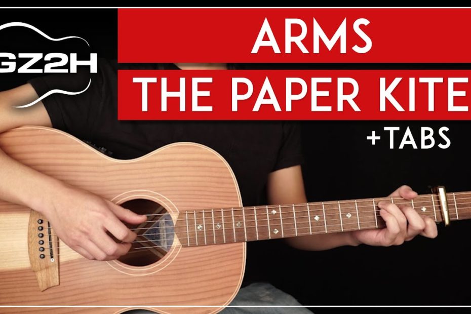 Arms Guitar Tutorial The Paper Kites Guitar Lesson |Fingerpicking + Lead|