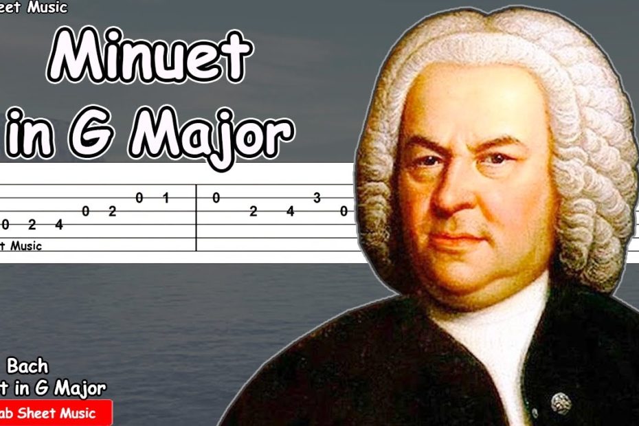 Bach - Minuet in G Major Guitar Tutorial