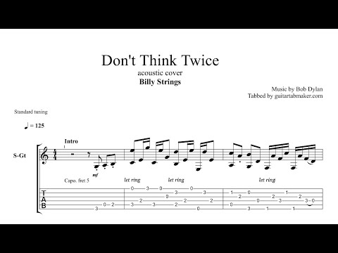 Billy Strings - Don't Think Twice TAB - acoustic fingerpicking guitar tabs (PDF + Guitar Pro)