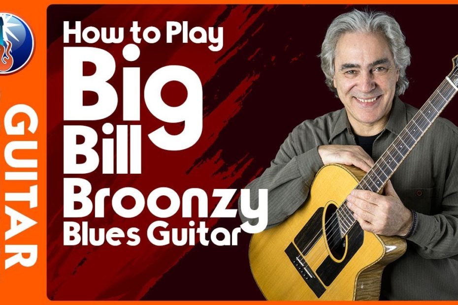 Blues Guitar Lesson - How to Play Big Bill Broonzy Blues Guitar