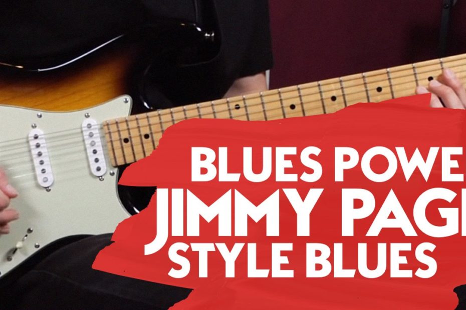 Blues Power!  Jimmy Page style blues