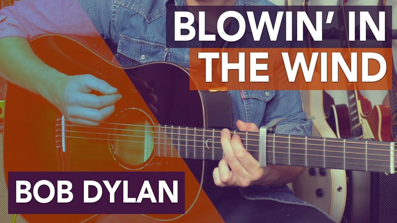 Bob Dylan Blowin' In The Wind Guitar Lesson // Easy Acoustic Songs