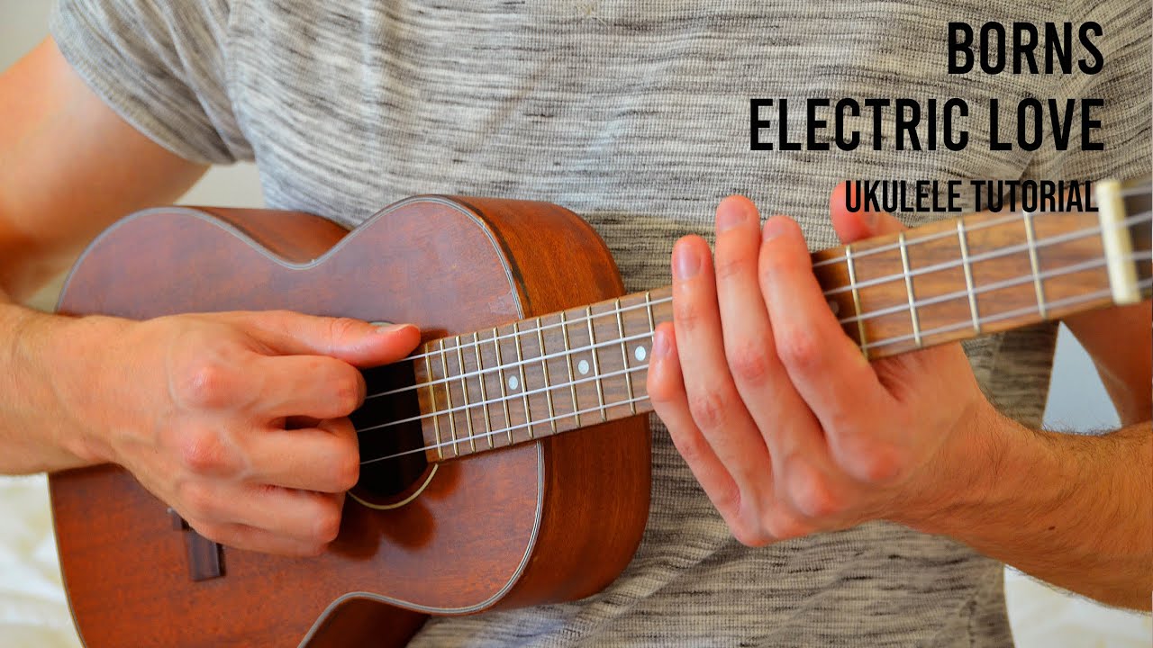 BØRNS Electric Love EASY Ukulele Tutorial With Chords / Lyrics Easy