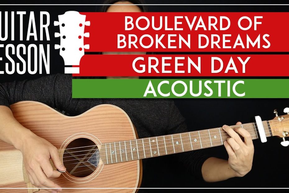 Boulevard Of Broken Dreams Acoustic Guitar Tutorial   Green Day Guitar Lesson |Chords + Solo|