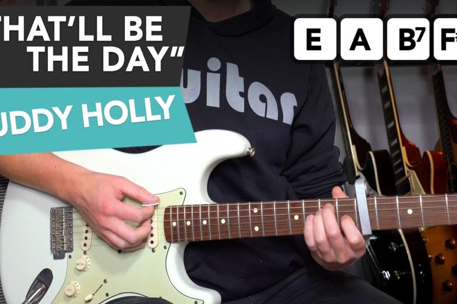 Buddy Holly - That'll Be The Day Guitar Lesson Tutorial + SOLO & LICKS