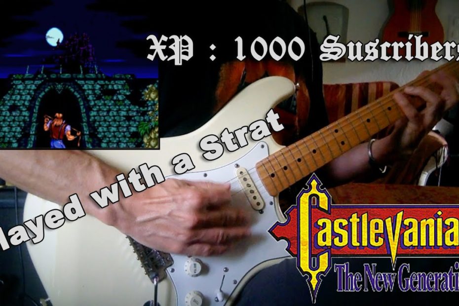 Castlevania : The New Generation Opening Theme played with a Strat