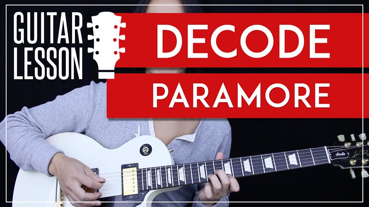 decode lyrics by paramore