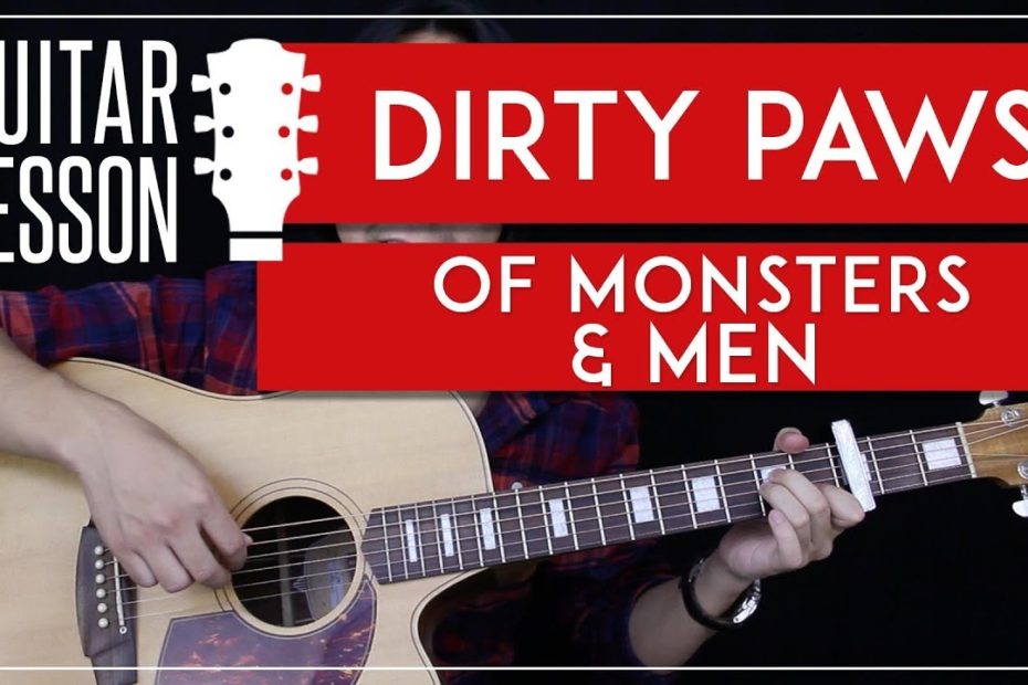 Dirty Paws Guitar Tutorial - Of Monsters & Men Guitar Lesson   |Easy Fingerpicking + Guitar Cover|