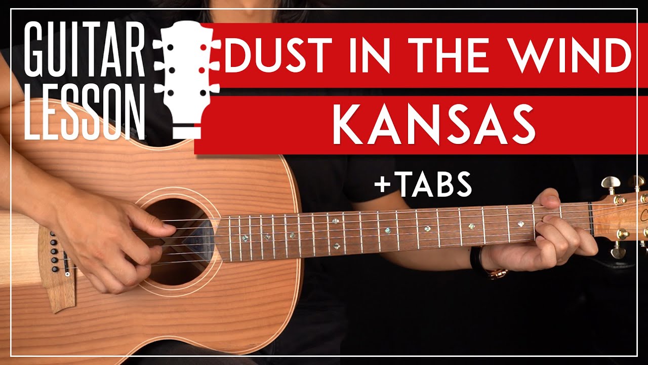 Dust In The Wind Guitar Tutorial Kansas Guitar Lesson Fingerpicking