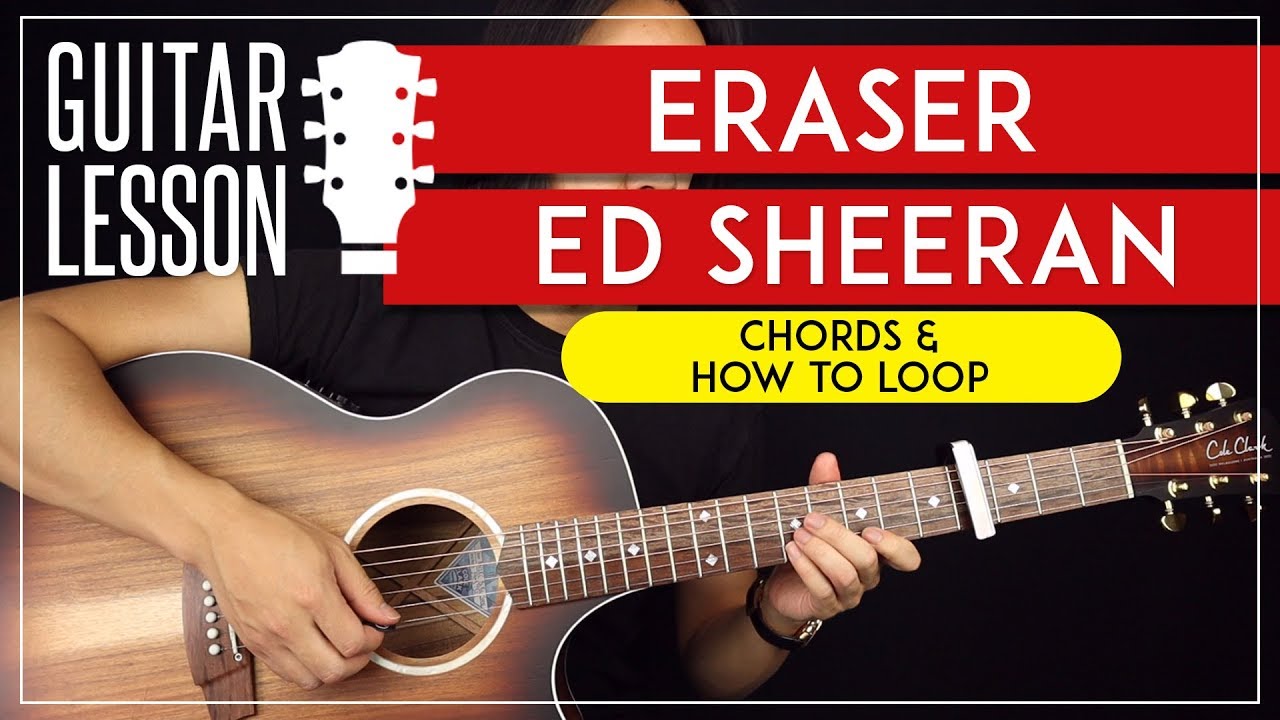 Eraser Guitar Tutorial How To Loop Like Ed Sheeran Guitar Lesson