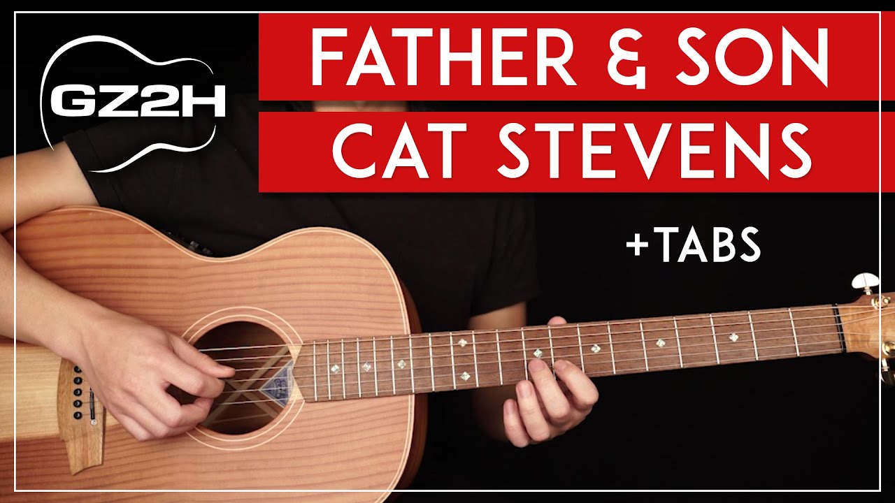 Father & Son Guitar Tutorial Cat Stevens Guitar Lesson |Chords + Solo