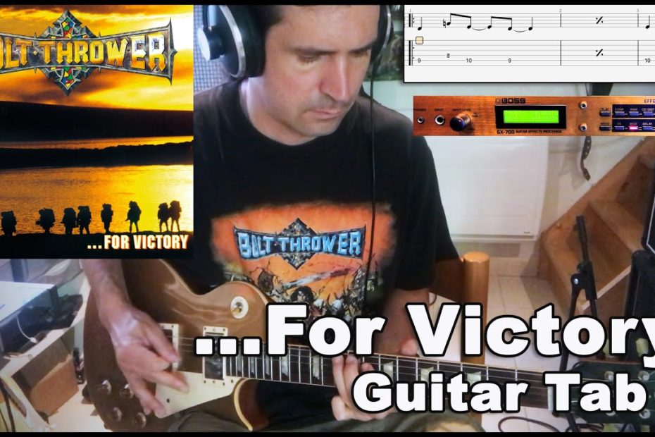 For Victory - Bolt Thrower (Guitar Cover + TAB)