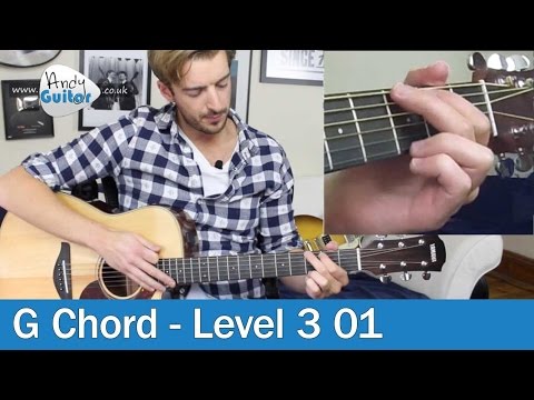 G Chord on Guitar Tutorial - G major - Beginner Guitar Course (Level 3 Lesson 01)