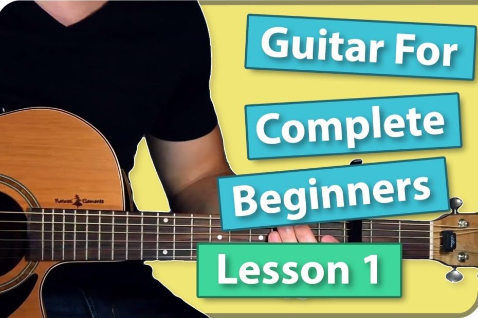 Guitar For Complete Beginners - Lesson 1 (Shape Of You - Ed Sheeran)