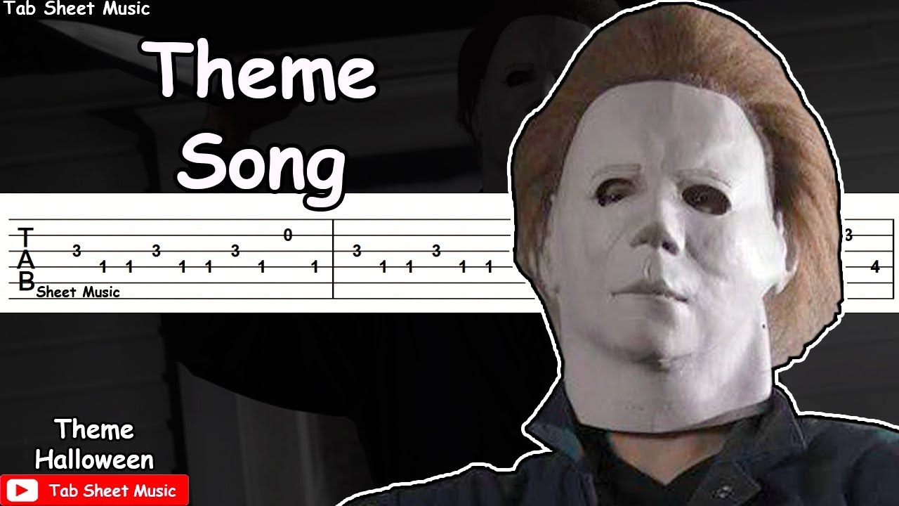 Halloween - Theme Song Guitar Tutorial - Tab Sheet Music