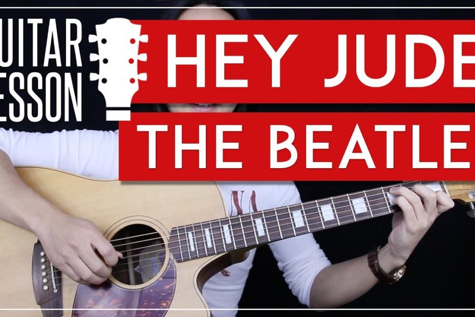 Hey Jude Guitar Tutorial - The Beatles Guitar Lesson  |No Capo + No Barre Chords + Guitar Cover|