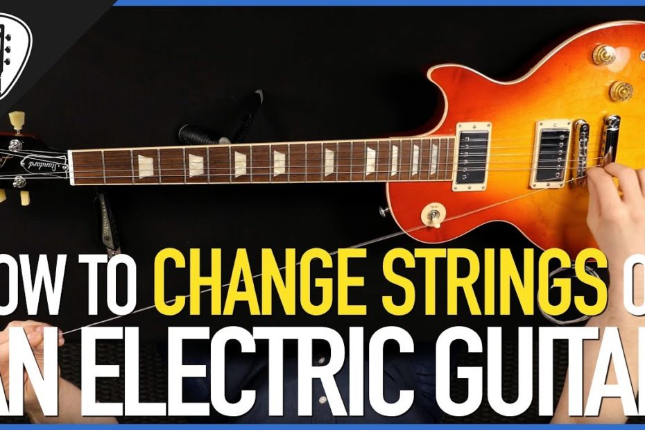 How To Change Strings On An Electric Guitar (All Types) - Guitar Lesson