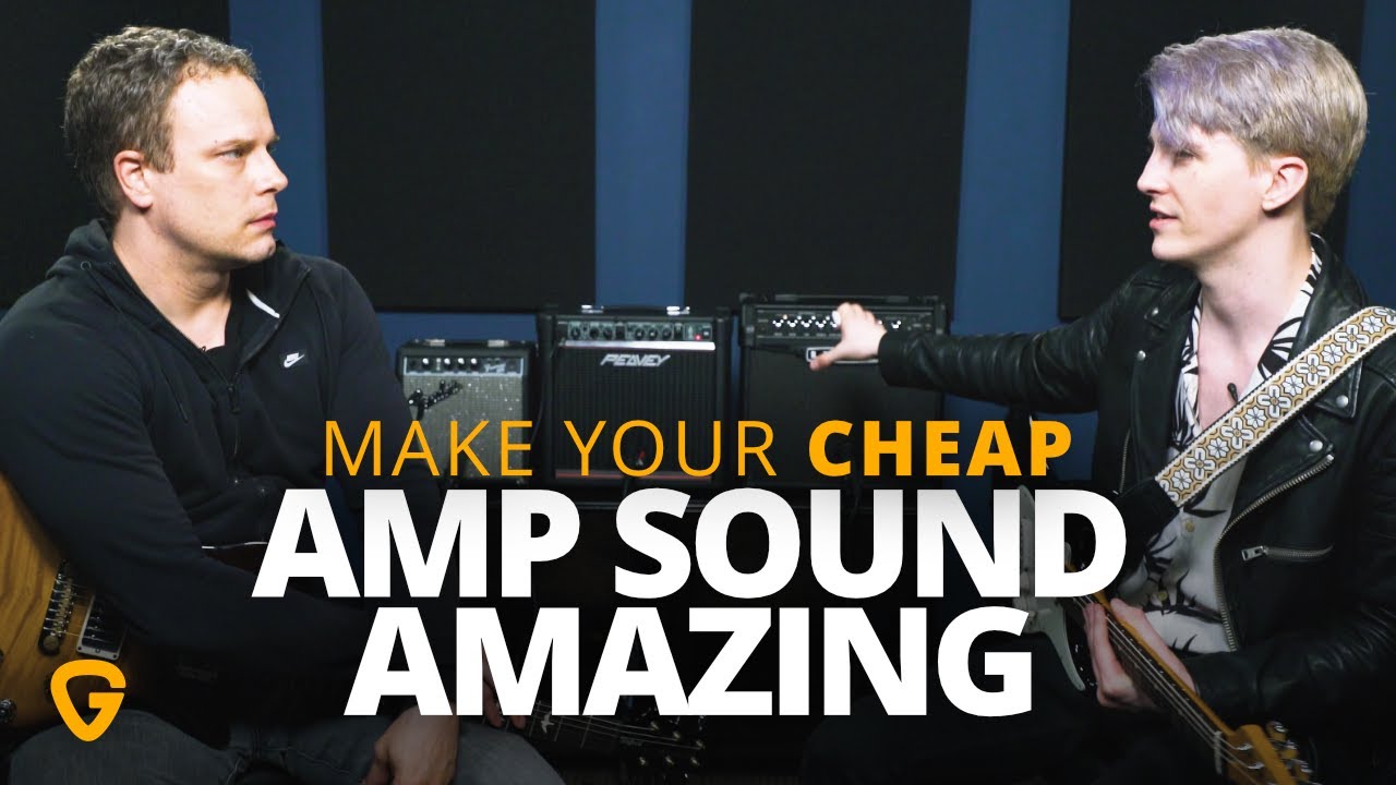 How To Make Your Cheap Guitar Amp Sound Amazing Guitareo
