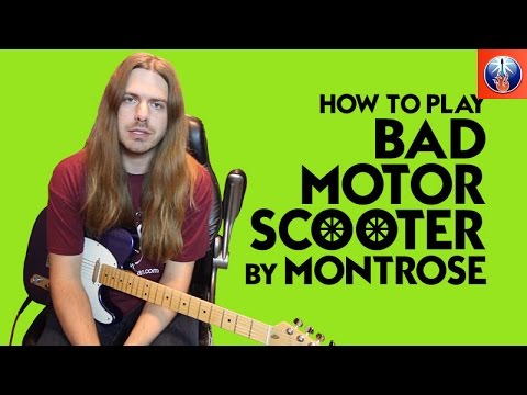 How to Play Bad Motor Scooter by Montrose - Bad Motor Scooter Guitar Lesson
