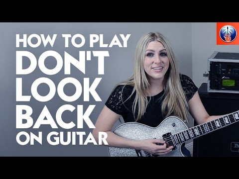 How to Play Don't Look back on Guitar - Boston Guitar Licks Lesson