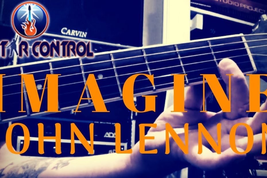How To Play Imagine By John Lennon - Fingerstyle Arrangement For Acoustic Guitar