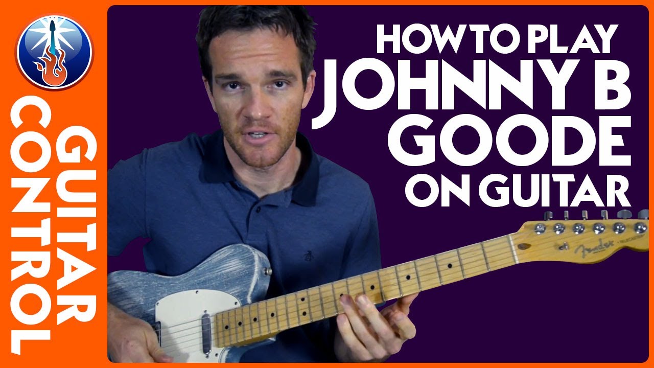 How to Play Johnny B Goode on Guitar Chuck Berry Guitar Lesson