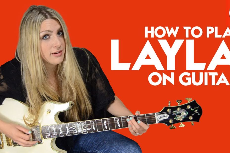 How to Play Layla On Guitar - Eric Clapton's Layla Intro Guitar Lesson