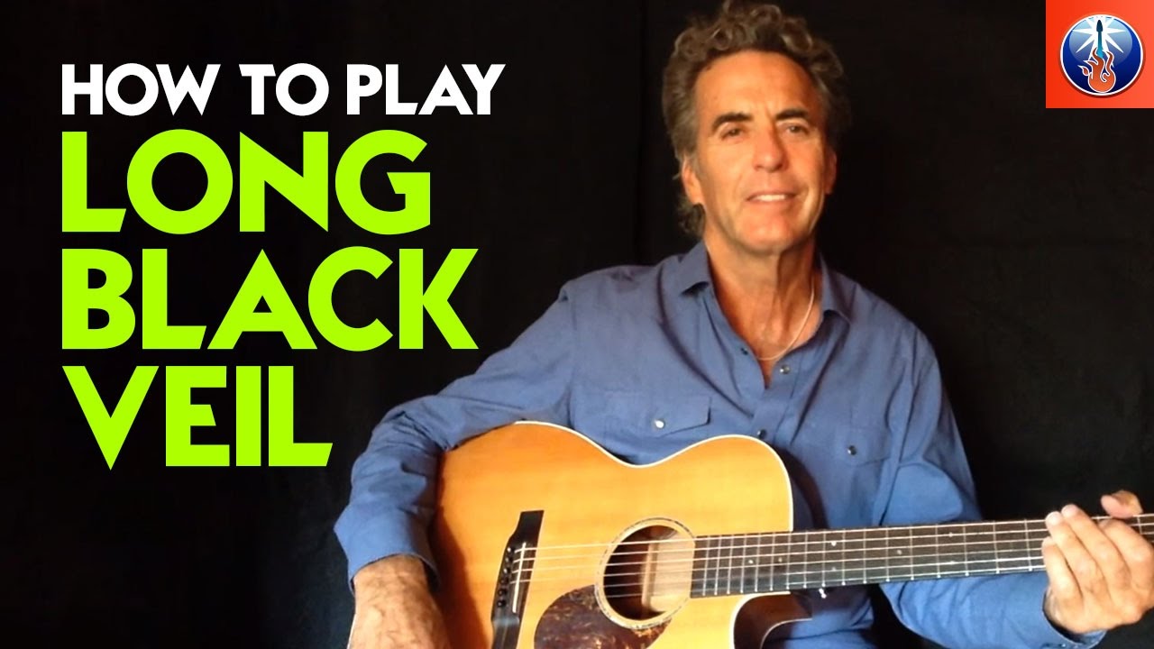 How to Play Long Black Veil Long Black Veil Guitar Chords Guitar