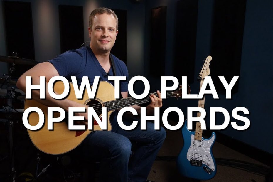 How To Play Open Chords - Rhythm Guitar Lesson #8
