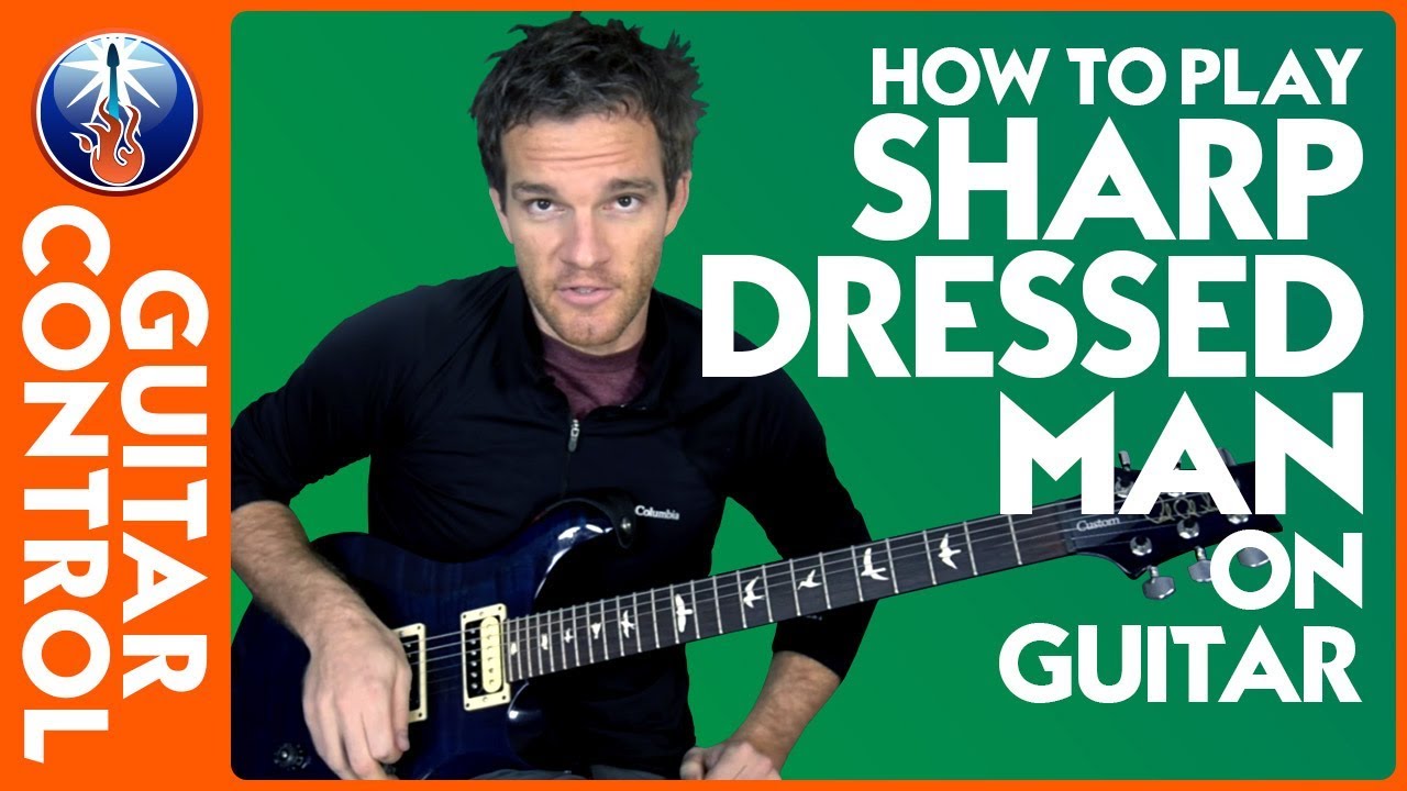 How to Play Sharp Dressed Man on Guitar ZZ Top Lesson Guitar Control