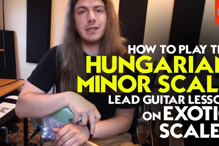 How to Play the Hungarian Minor Scale - Lead Guitar Lesson on Exotic Scales