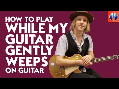 How to Play While My Guitar Gently Weeps on Guitar - Beatles Song Lesson