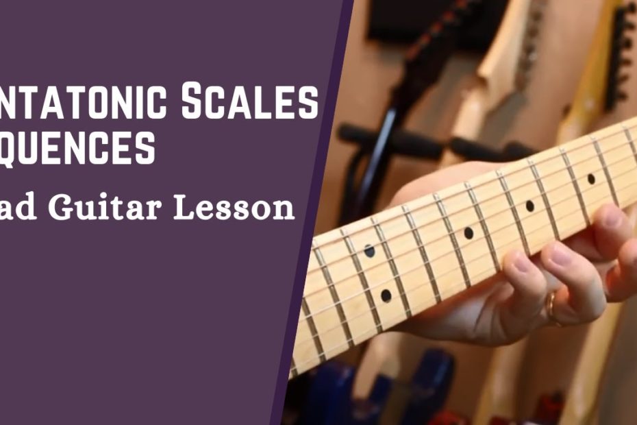 How to Sequence Your Pentatonic Scales - Lead Guitar Lesson w/ Robert Baker