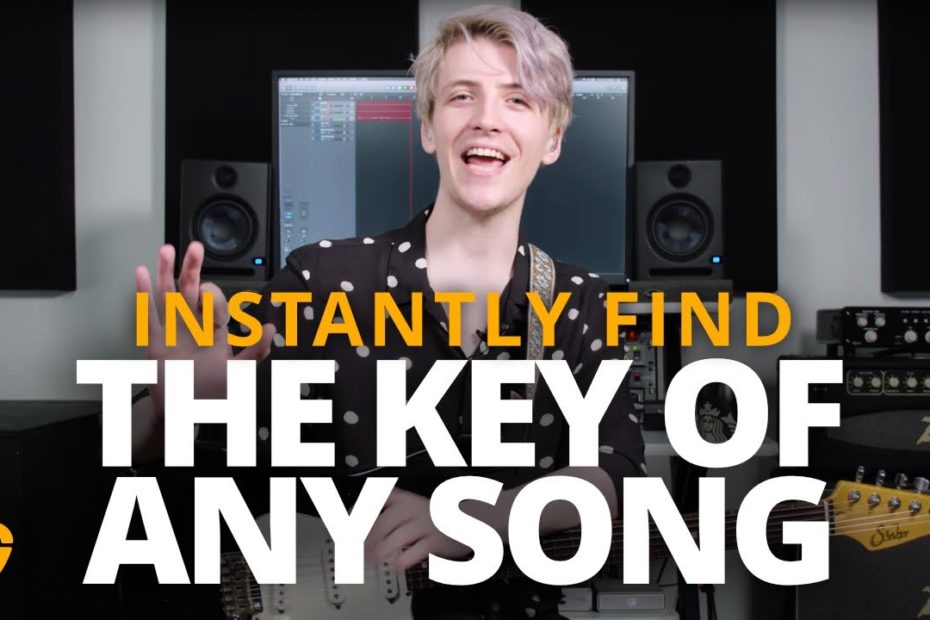 Instantly Find The Key Of Your Favorite Song - Guitar Lesson