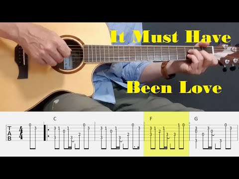 It Must Have Been Love - Roxette - Fingerstyle Guitar Tutorial Tab