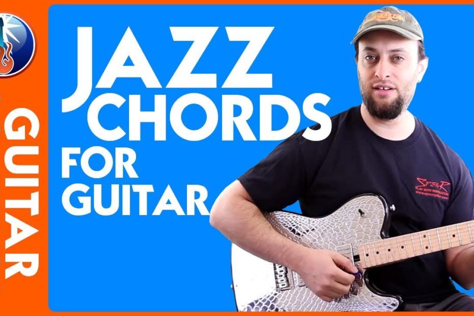Jazz Chords for Guitar - Learn 2 Cool Easy Jazz Chords