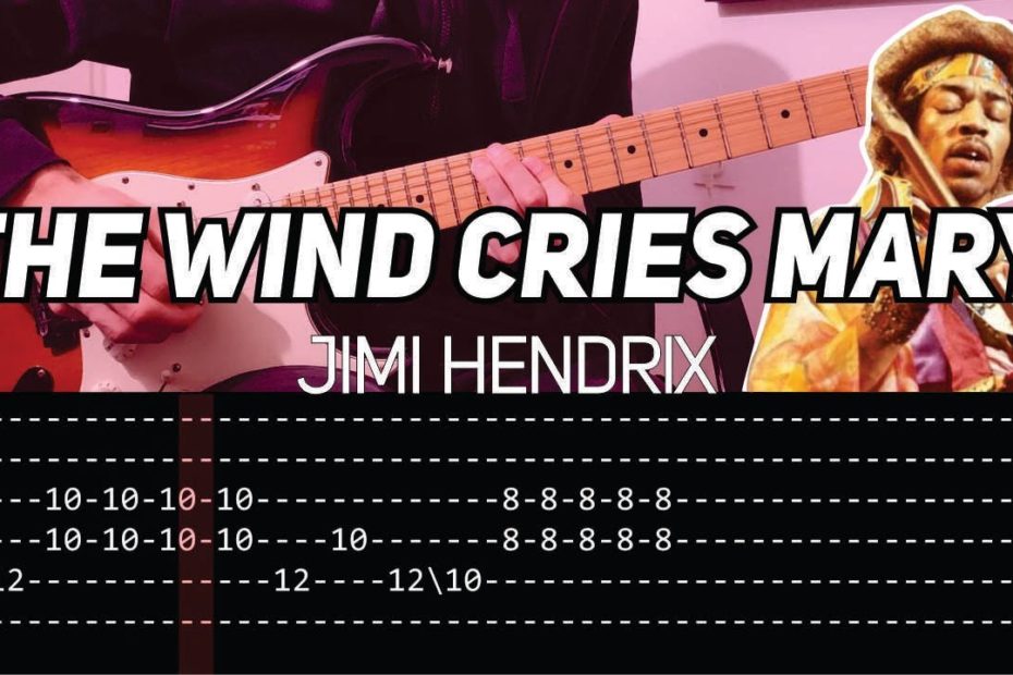 Jimi Hendrix - The Wind Cries Mary (Guitar lesson with TAB)
