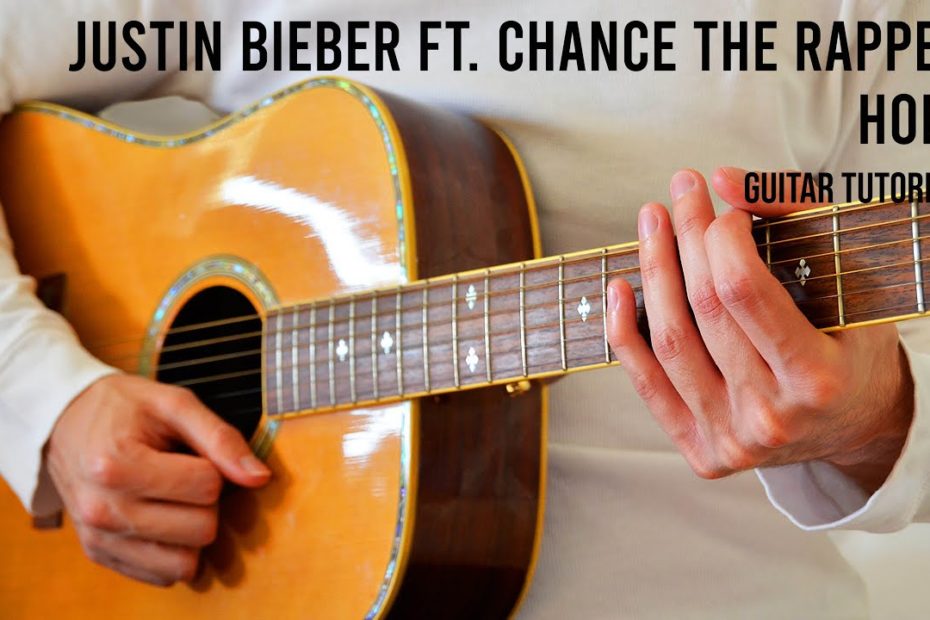 Justin Bieber - Holy ft. Chance The Rapper EASY Guitar Tutorial With Chords / Lyrics