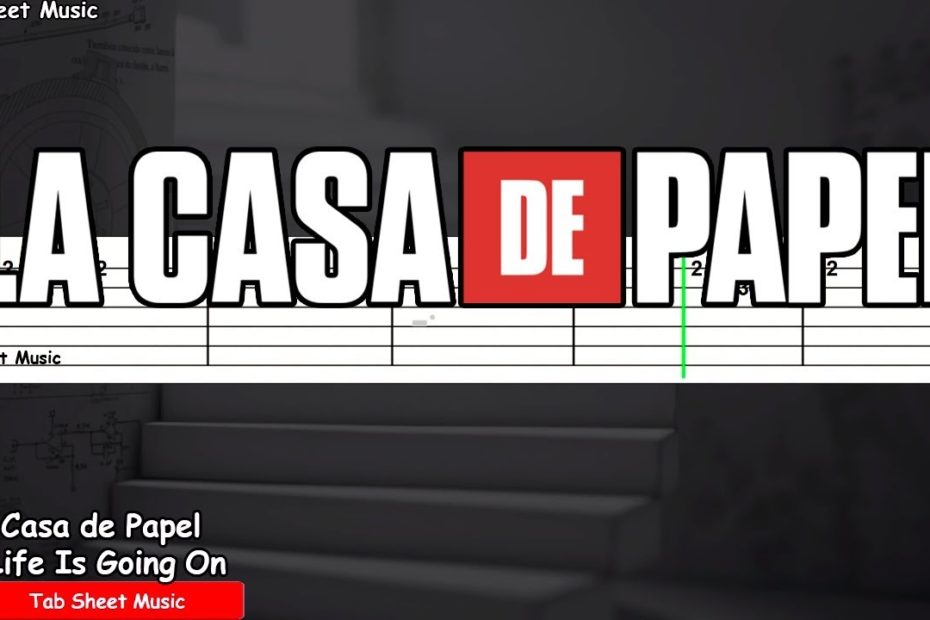 La Casa de Papel (Money Heist) - My Life Is Going On Guitar Tutorial