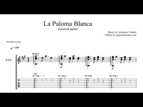 La Paloma Blanca TAB - fingerstyle classical guitar tabs (PDF + Guitar Pro)