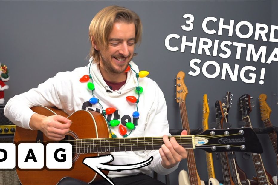 Learn 3 Chord Christmas Song "Here We Come A-Caroling"