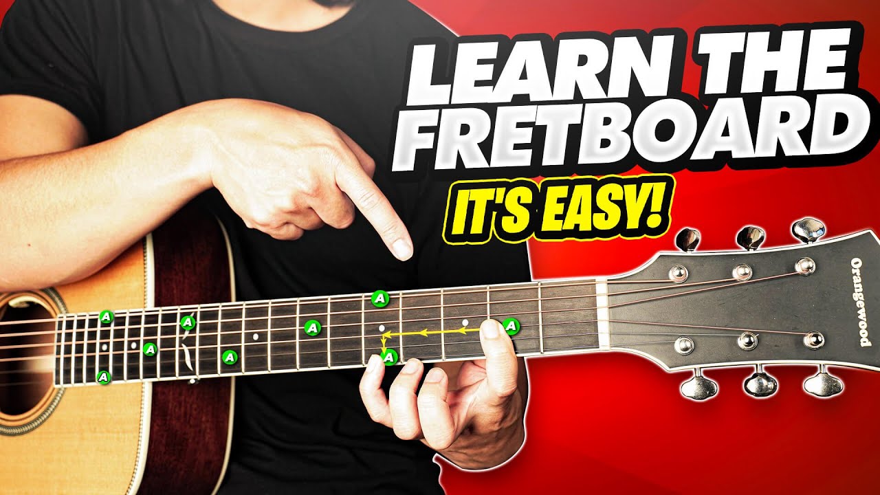 How To Learn The Fretboard