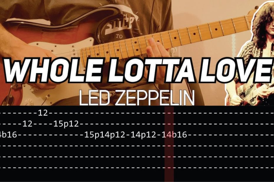 Led Zeppelin - Whole lotta love (Guitar lesson with TAB)