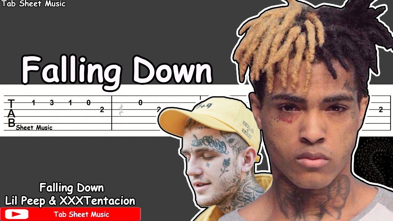 Lil Peep And Xxxtentacion Falling Down Guitar Tutorial Tab Sheet Music